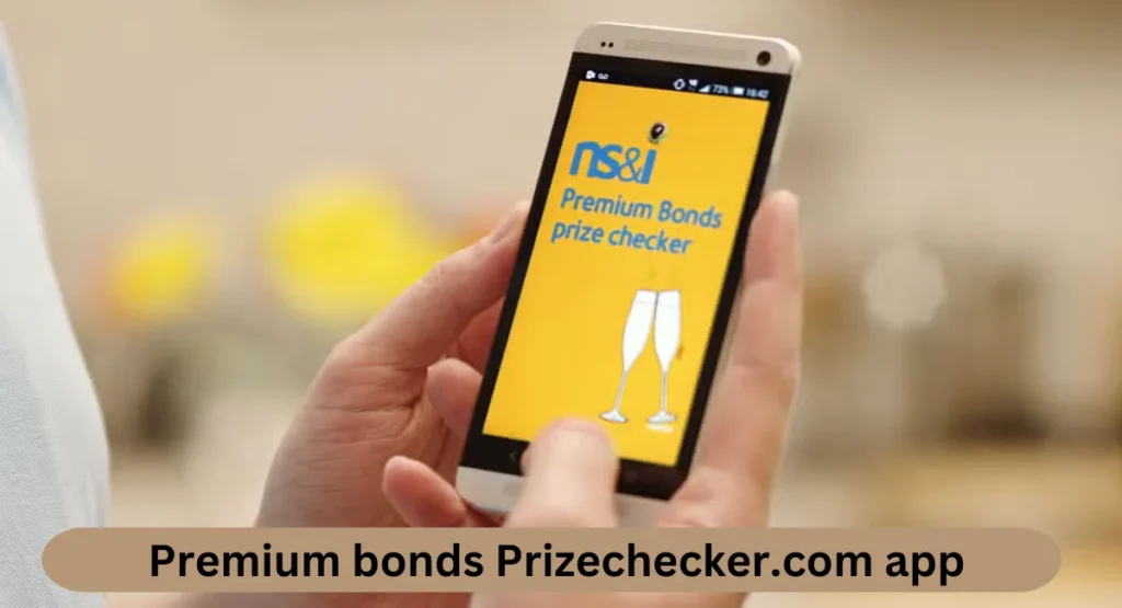 this image shown in premium bonds prizechaker.com app