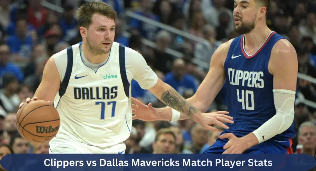 this image shown in Clippers vs Dallas Mavericks Match Players