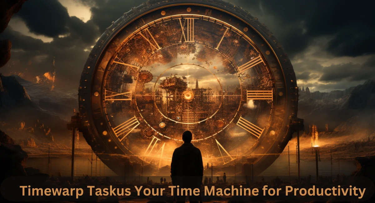 This image shown in Timewarp Taskus: Your Time Machine for Productivity.